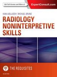 Radiology Noninterpretive Skills: The Requisites