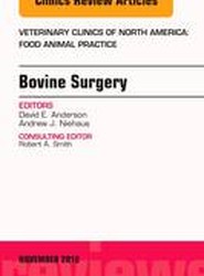 Ruminant Surgery, An Issue of Veterinary Clinics of North America: Food Animal Practice: Volume 32-3