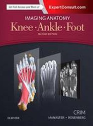 Imaging Anatomy: Knee, Ankle, Foot