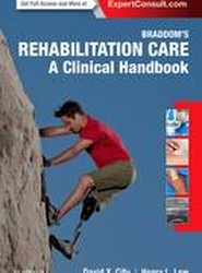 Braddom's Rehabilitation Care: A Clinical Handbook
