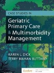 Case Studies in Geriatric Primary Care & Multimorbidity Management