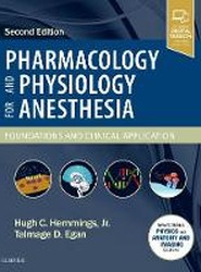 Pharmacology and Physiology for Anesthesia
