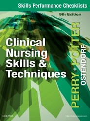 Skills Performance Checklists for Clinical Nursing Skills & Techniques