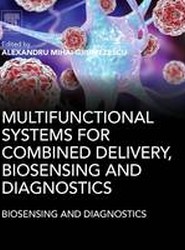 Multifunctional Systems for Combined Delivery, Biosensing and Diagnostics