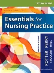 Study Guide for Essentials for Nursing Practice