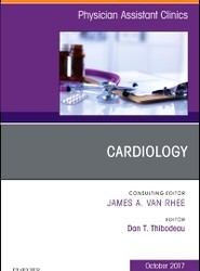 Cardiology, An Issue of Physician Assistant Clinics: Volume 2-4