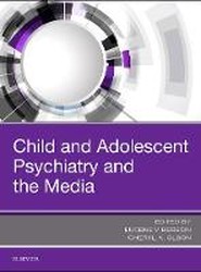 Child and Adolescent Psychiatry and the Media