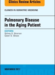 Pulmonary Disease in the Aging Patient, An Issue of Clinics in Geriatric Medicine: Volume 33-4