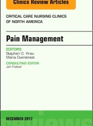 Pain Management, An Issue of Critical Nursing Clinics: Volume 29-4