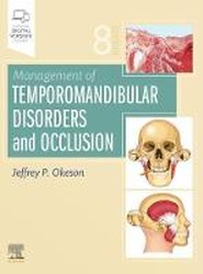 Management of Temporomandibular Disorders and Occlusion