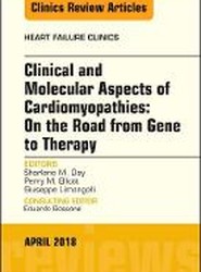 Clinical and Molecular Aspects of Cardiomyopathies: On the road from gene to therapy, An Issue of Heart Failure Clinics: Volume 14-2