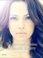 The Art and Science of Facelift Surgery