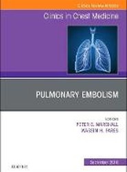 Pulmonary Embolism, An Issue of Clinics in Chest Medicine: Volume 39-3