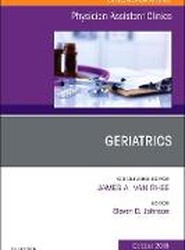 Geriatrics, An Issue of Physician Assistant Clinics: Volume 3-4