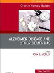 Alzheimer Disease and Other Dementias, An Issue of Clinics in Geriatric Medicine: Volume 34-4