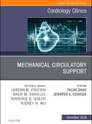 Mechanical Circulatory Support, An Issue of Cardiology Clinics: Volume 36-4