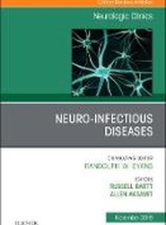 Neuro-Infectious Diseases, An Issue of Neurologic Clinics: Volume 36-4