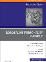 Borderline Personality Disorder, An Issue of Psychiatric Clinics of North America: Volume 41-4