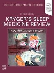 Kryger's Sleep Medicine Review