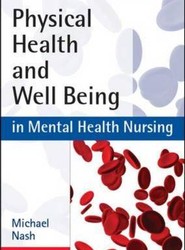 Physical Health and Well-Being in Mental Health Nursing