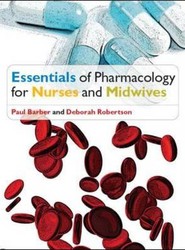 Essentials of Pharmacology for Nurses