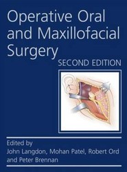 Operative Oral and Maxillofacial Surgery Second edition