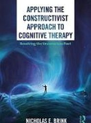 Applying the Constructivist Approach to Cognitive Therapy