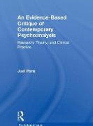 An Evidence-Based Critique of Contemporary Psychoanalysis