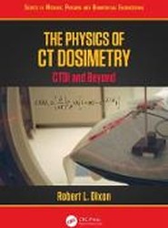 The Physics of CT Dosimetry
