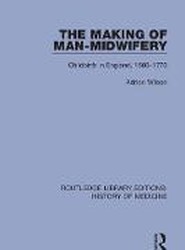The Making of Man-Midwifery