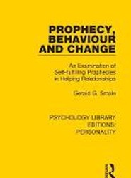 Prophecy, Behaviour and Change