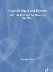 Psychoanalysis and Dreams
