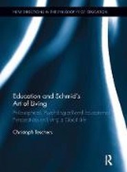 Education and Schmid's Art of Living