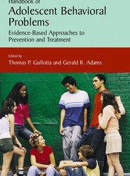 Handbook of Adolescent Behavioral Problems