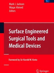 Surface Engineered Surgical Tools and Medical Devices