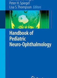 Handbook of Pediatric Neuro-Ophthalmology