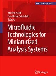 Microfluidic Technologies for Miniaturized Analysis Systems