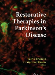 Restorative Therapies in Parkinson's Disease