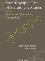 Spectroscopic Data of Steroid Glycosides: Spirostanes, Bufanolides, Cardenolides