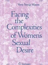 Facing the Complexities of Women's Sexual Desire