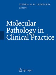 Molecular Pathology in Clinical Practice