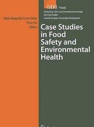 Case Studies in Food Safety and Environmental Health