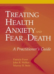 Treating Health Anxiety and Fear of Death