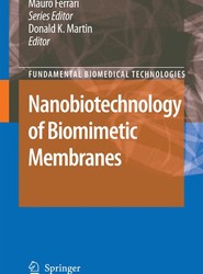 Nanobiotechnology of Biomimetic Membranes