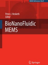 BioNanoFluidic MEMS