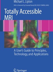 Totally Accessible MRI
