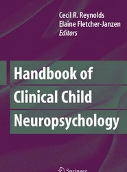 Handbook of Clinical Child Neuropsychology