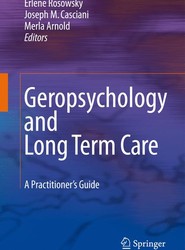 Geropsychology and Long Term Care
