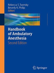 Handbook of Ambulatory Anesthesia