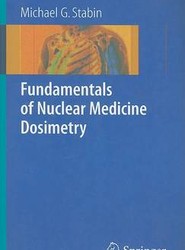 Fundamentals of Nuclear Medicine Dosimetry
